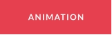 ANIMATION
